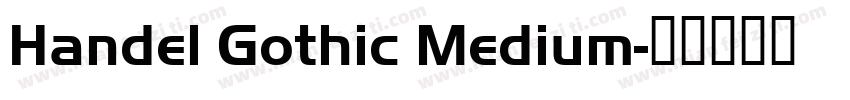 Handel Gothic Medium字体转换